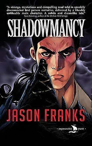 Shadowmancy