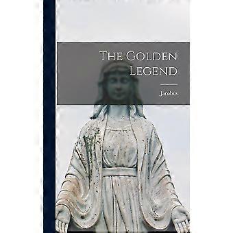 The Golden Legend - Jacobus - Hardcover - en Book