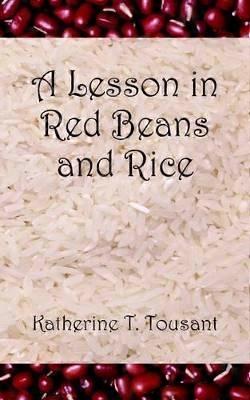 A Lesson in Red Beans and Rice