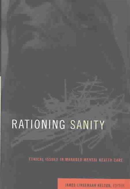 Rationing Sanity by Univ Georgetown - CS Hardback Book