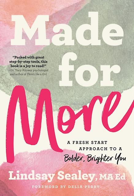 Made For More by Lindsay Sealey Paperback