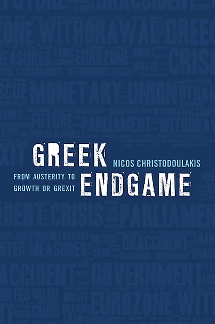 Greek Endgame by Nicos Christodoulakis Paperback Book