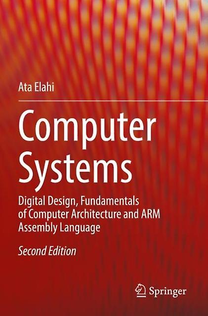 Computer Systems - Ata Elahi - Paperback - English Book - Information theory
