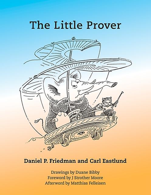 The Little Prover by Carl Eastlund Paperback