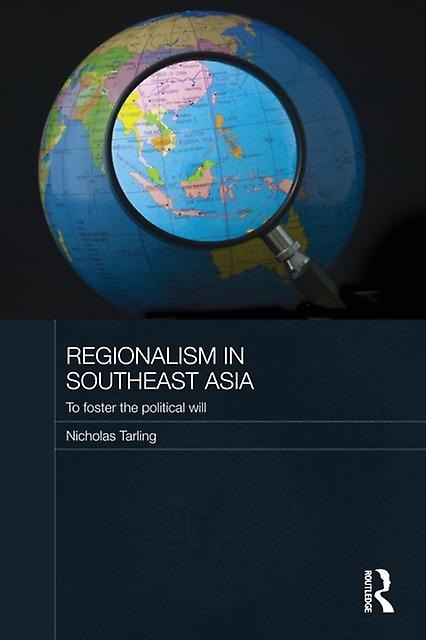 Regionalism In Southeast Asia