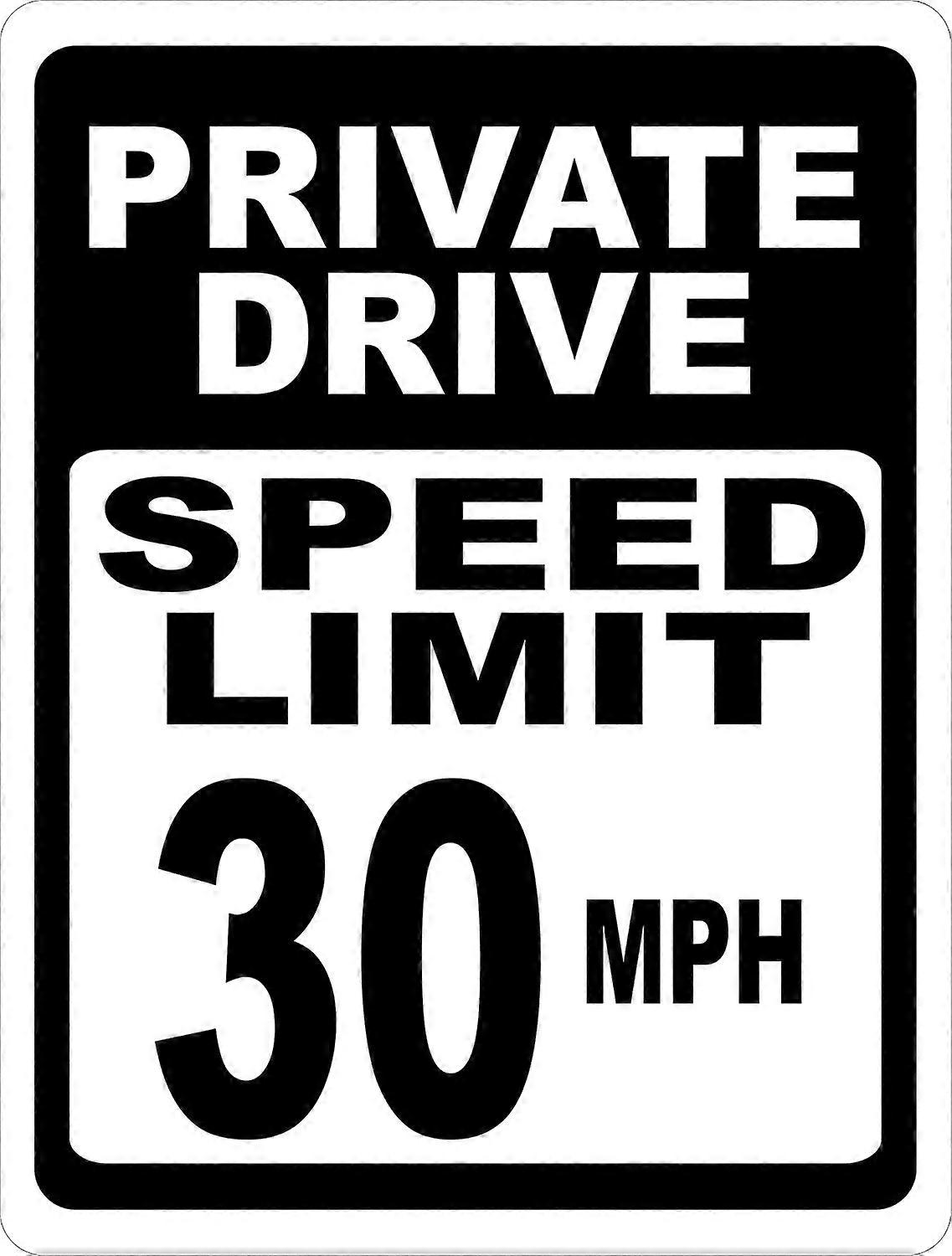 Private Drive Speed Limit 30 MPH Sign. 8x12 Metal.
