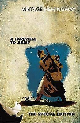 A Farewell to Arms: The Special Edition