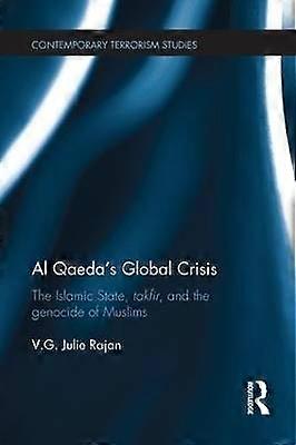 Al Qaeda's Global Crisis