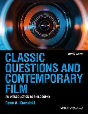 Classic Questions and Contemporary Film