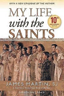 My Life with the Saints