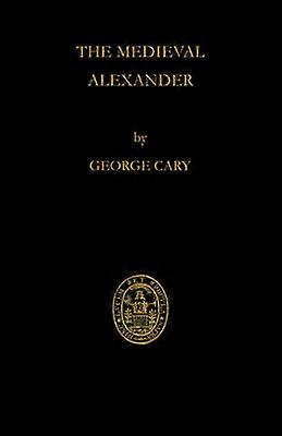 The Medieval Alexander