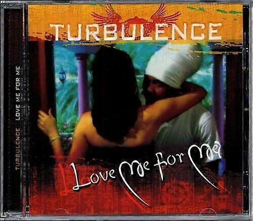 Turbulence Love Me for Me CD