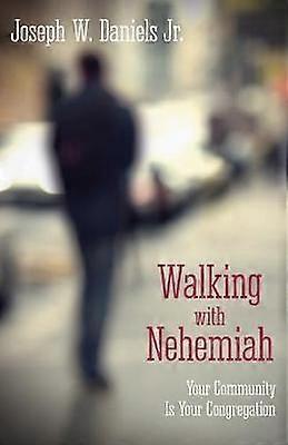 Walking with Nehemiah
