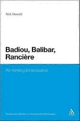 Badiou Balibar Ranciere