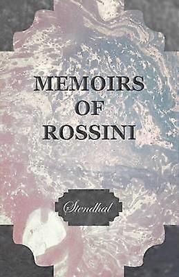 Memoriile lui Rossini