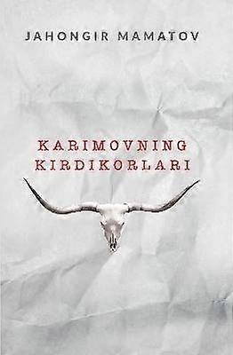 Karimovning kirdikorlari- edite NEW