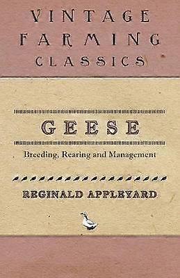 Geese  Breeding Rearing and Management