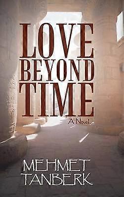 Love Beyond Time