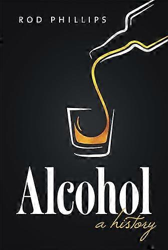 El alcohol: una historia