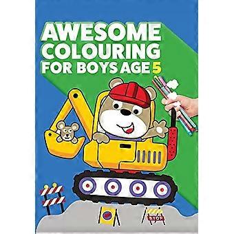 fantastisk målarbok för pojkar 5 år: du är fantastisk. Cool, kreativ målarbok mot tristess för femåriga pojkar
