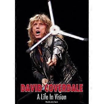 David Coverdale: Una vida en visión