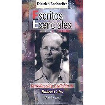 Bonhoeffer, D: Escritos esenciales
