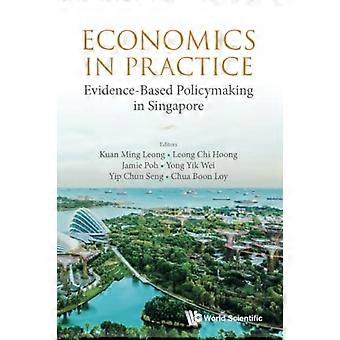 Ökonomie in der Praxis : Evidenzbasierte Politikgestaltung in Singapur