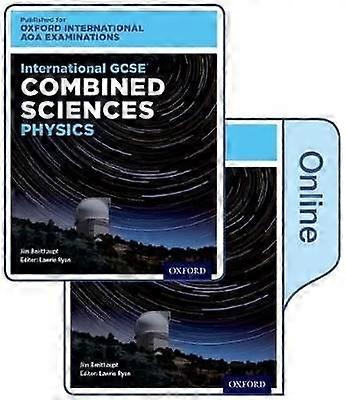 OxfordAQA International GCSE Combined Sciences Physics (9204)
