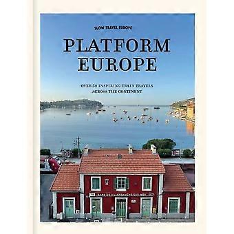 Slow Travel Europe Platform Europe - William Simpson