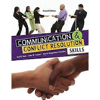 Kommunikations- und Konfliktlösungsfähigkeiten – Neil H. Katz – Taschenbuch – en Book