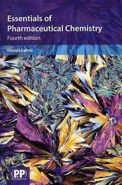 Essentials Of Pharmaceutical Chemistry - Pharmaceutical Press
