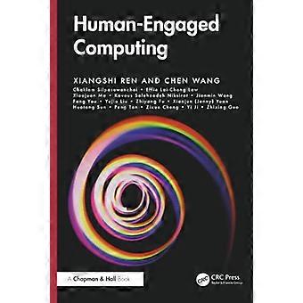 Human Engaged Computing