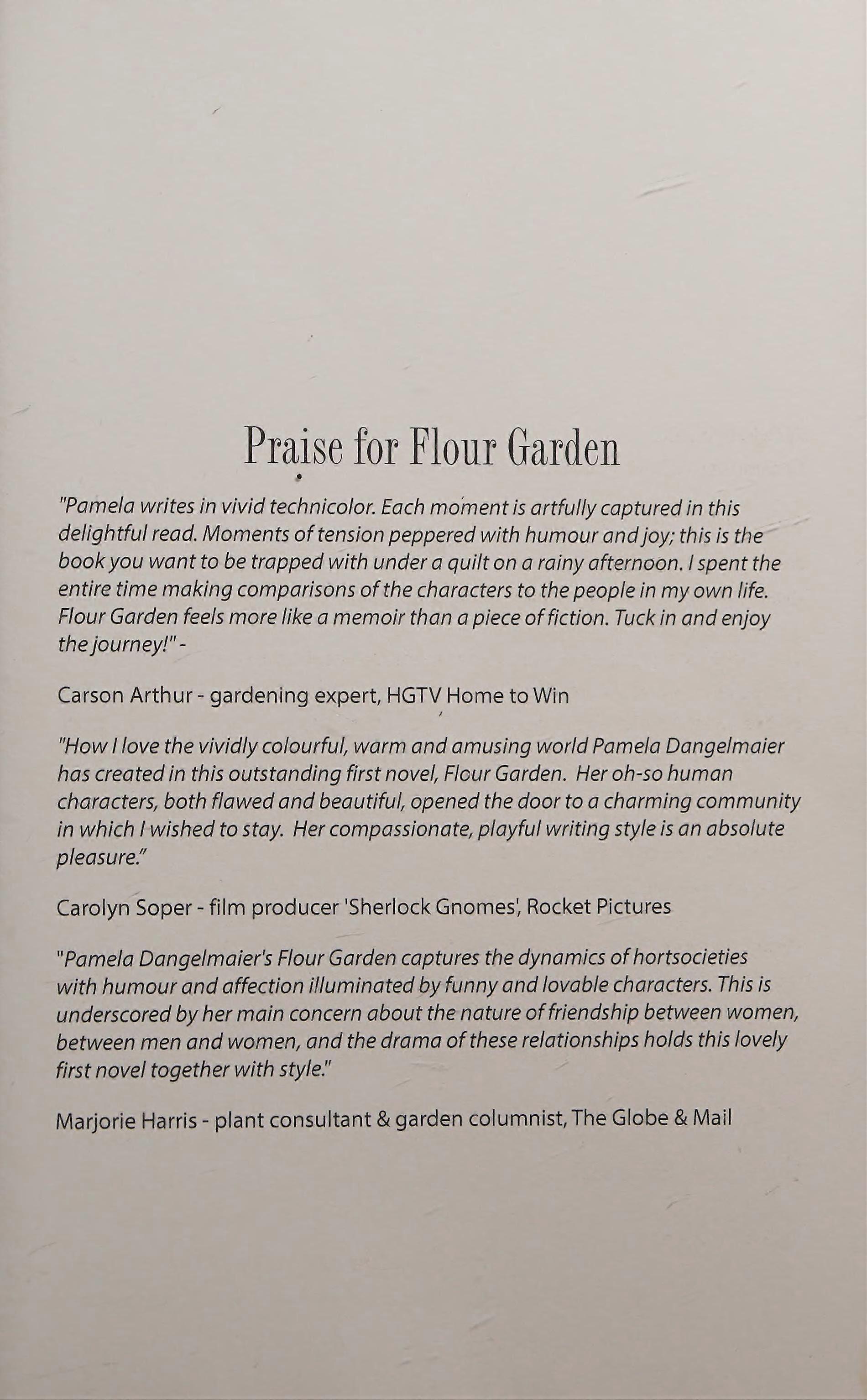 Flour garden