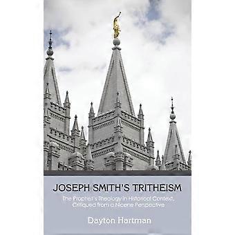 Triteísmo de Joseph Smith - Dayton Hartman - Capa dura - livro em inglês