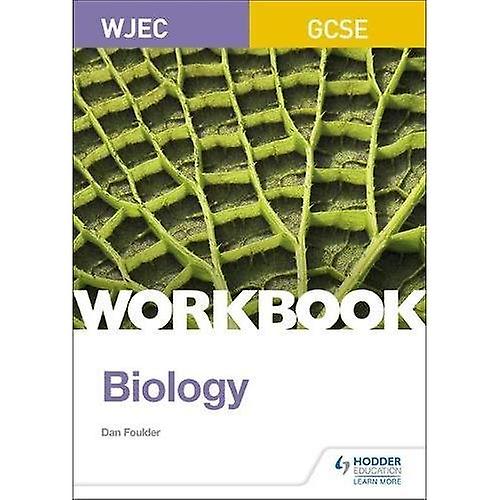 WJEC GCSE Biology Workbook