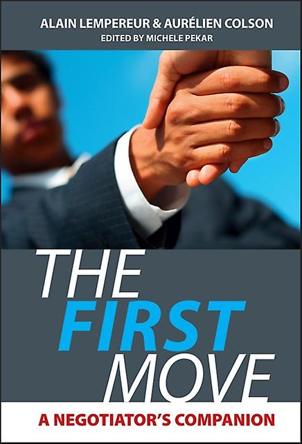 The First Move by Aurelien ESSEC Colson Hardback Book