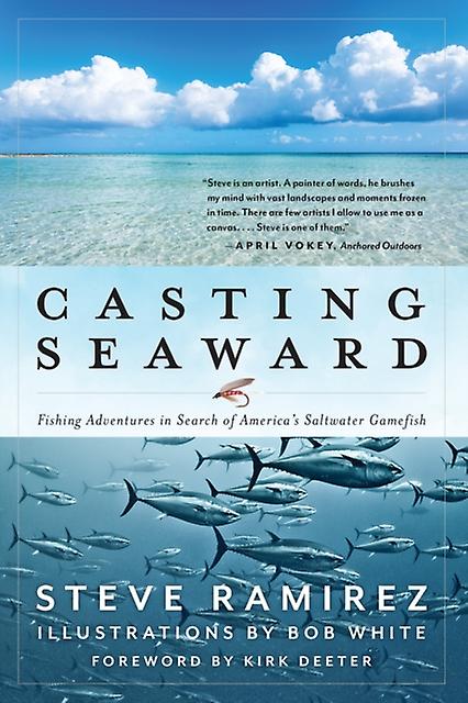 Casting Seaward by Steve Ramirez Hardback Book