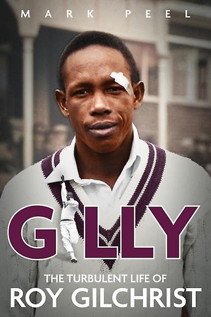 Gilly - Mark Peel - Hardback - English Book - Biography: sport