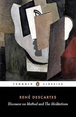 Discourse on Method and the Meditations (Penguin Classics)