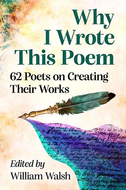 Why I Wrote This Poem Paperback