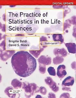 Practice of Statistics in the Life Sciences Digital Update (International Edition)