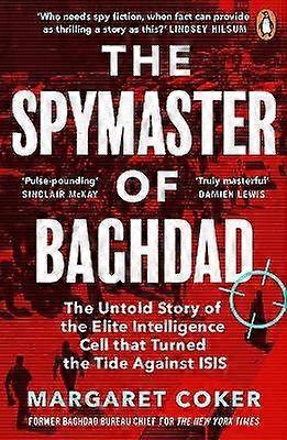 The Spymaster of Baghdad