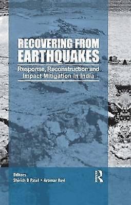 Recovering from Earthquakes