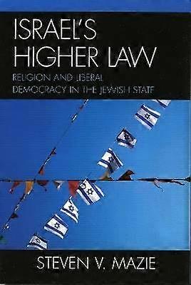 Israel's Higher Law