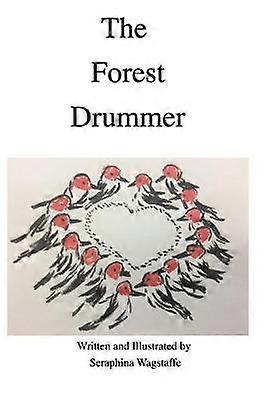 The Forest Drummer