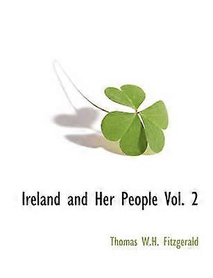 L'Irlande et son peuple, tome 2