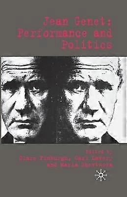 Jean Genet: Performance and Politics