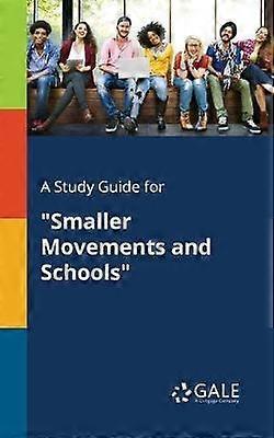 A Study Guide for Smaller Movements and Schools