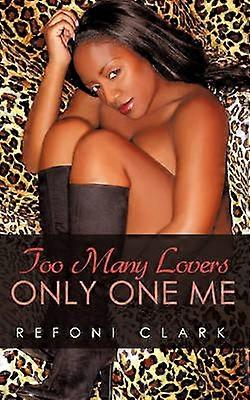 Too Many Lovers Only One Me