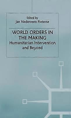 World Orders in the Making